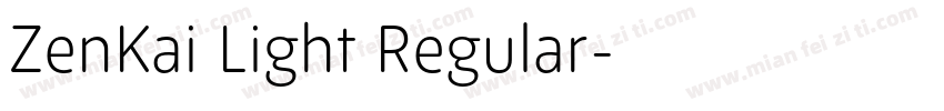 ZenKai Light Regular字体转换